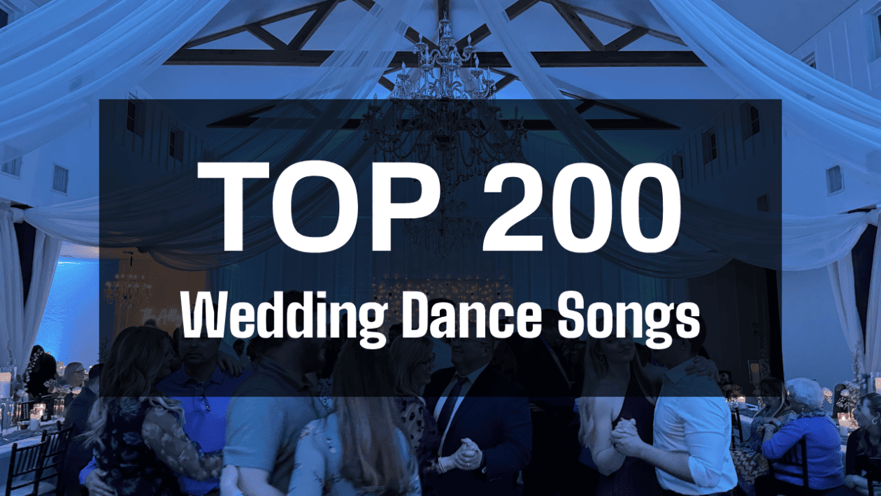 Top 200 Wedding Dance Songs 2024